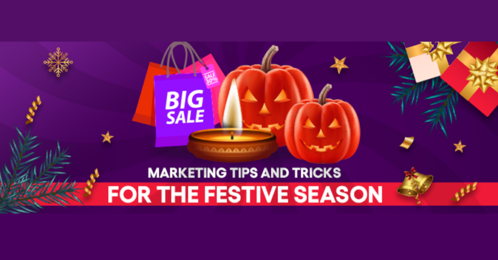 Marketing Tips and Tricks for the Festive Season